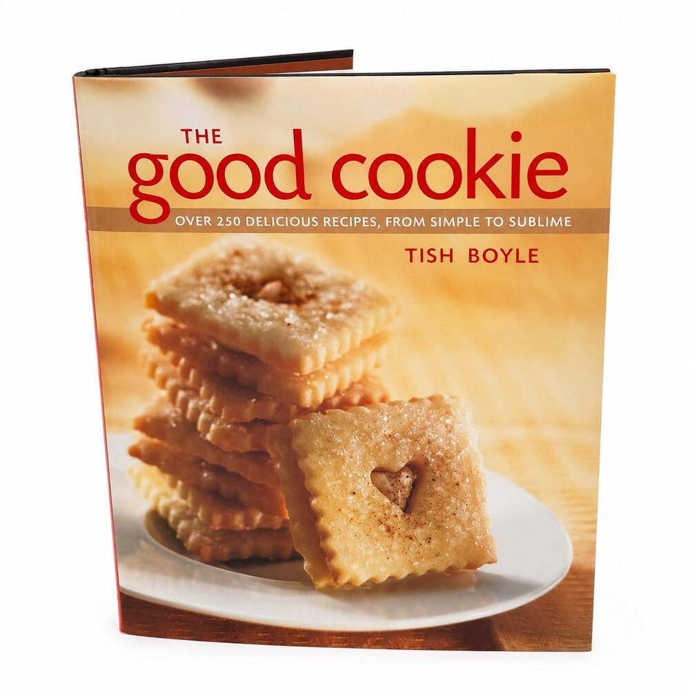 The Good Cookie Tish Boyle Hardcover 250+ Cookie Recipes Baking Cookbook Wiley
